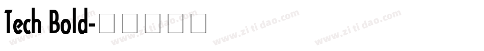 Tech Bold字体转换